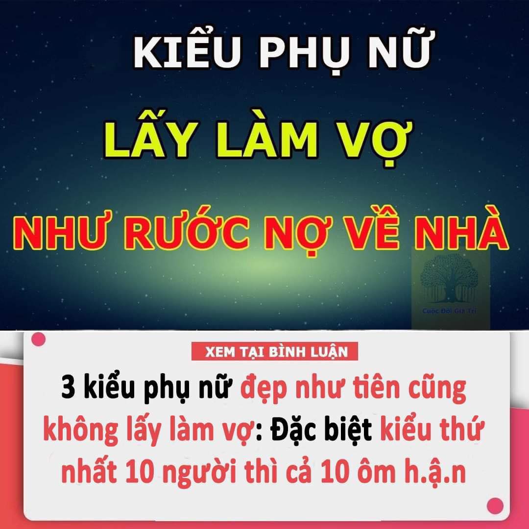 3 kiểu phụ nữ đẹp như tiên cũng không lấy làm vợ