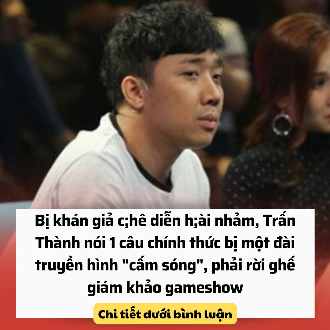 Chuyên diễn hài nhảm, Trấn Thành chính thức bị 1 đài truyền hình “cấm sóng"
