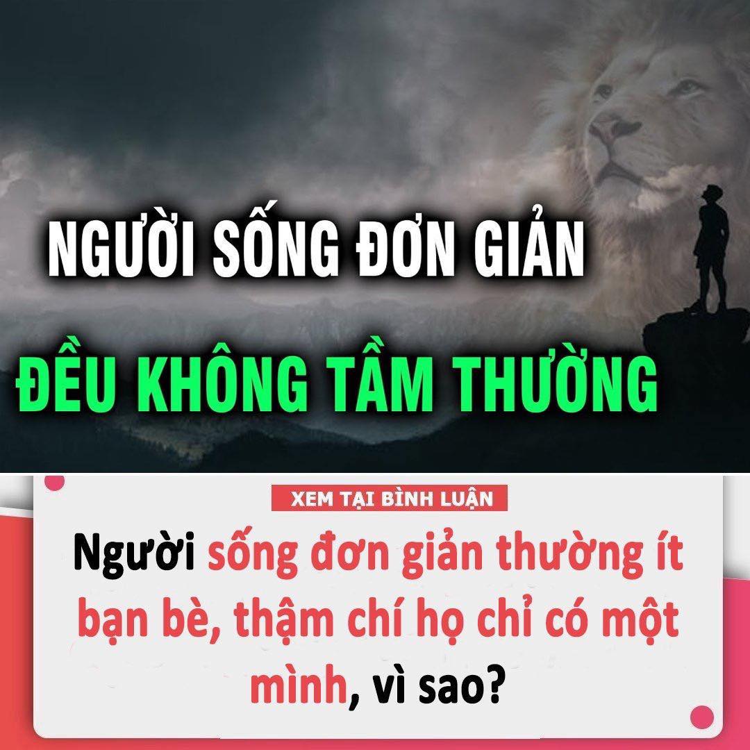 Người sống không đơn giản thường ít bạn bè, thậm chí họ chỉ có một mình, vì sao?