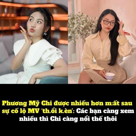 Phương Mỹ Chi được nhiều hơn m:ất sau sự cố lộ MV ‘th.ổi k.èn’