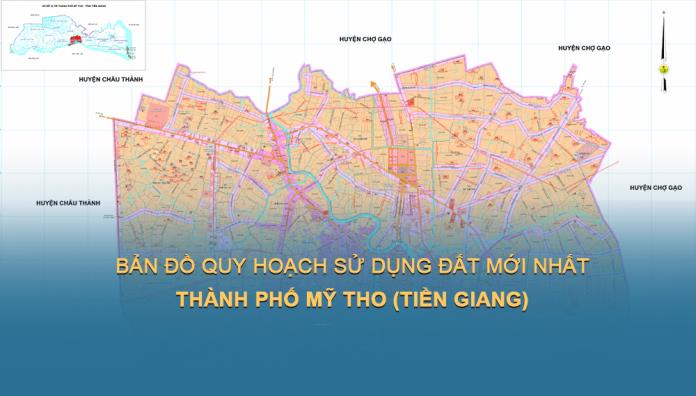 TẢI Bản đồ quy hoạch sử dụng đất Thành phố Mỹ Tho đến năm 2030
