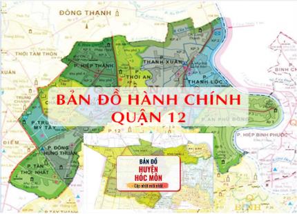 TẢI Bản đồ Hành chính Quận 12 Khổ Lớn Mới Nhất 2023