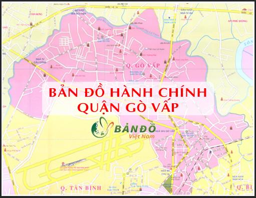 TẢI Bản đồ Hành chính Quận Gò Vấp khổ lớn phóng to 2023